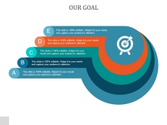Our Goal Ppt PowerPoint Presentation Styles Our Goal Ppt PowerPoint Presentation Styles