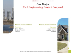 Our Major Civil Engineering Project Proposal Ppt Professional Template PDF