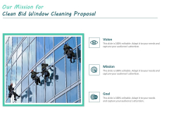 Our Mission For Clean Bid Window Cleaning Proposal Ppt Icon Background Image PDF Our Mission For Clean Bid Window Cleaning Proposal Ppt Icon Background Image PDF