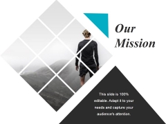 Our Mission Ppt PowerPoint Presentation Slides Microsoft Our Mission Ppt PowerPoint Presentation Slides Microsoft