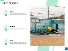Our Mission Vision Ppt PowerPoint Presentation Layouts Themes