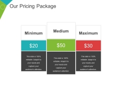 Our Pricing Package Ppt PowerPoint Presentation Slides Layout