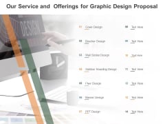 Our Service And Offerings For Graphic Design Proposal Ppt PowerPoint Presentation Infographics Visuals Our Service And Offerings For Graphic Design Proposal Ppt PowerPoint Presentation Infographics Visuals