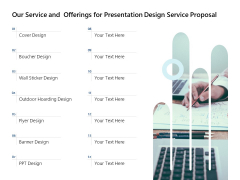 Our Service And Offerings For Presentation Design Service Proposal Ppt PowerPoint Presentation Infographics Design Inspiration Our Service And Offerings For Presentation Design Service Proposal Ppt PowerPoint Presentation Infographics Design Inspiration