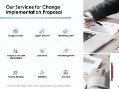 Our Services For Change Implementation Proposal Ppt PowerPoint Presentation Professional Designs Our Services For Change Implementation Proposal Ppt PowerPoint Presentation Professional Designs