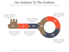 Our Solution To The Problem Template 1 Ppt PowerPoint Presentation Images Our Solution To The Problem Template 1 Ppt PowerPoint Presentation Images
