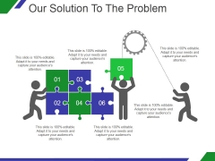 Our Solution To The Problem Template 2 Ppt PowerPoint Presentation Inspiration Our Solution To The Problem Template 2 Ppt PowerPoint Presentation Inspiration