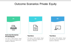 Outcome Scenarios Private Equity Ppt PowerPoint Presentation Summary Pictures Cpb Outcome Scenarios Private Equity Ppt PowerPoint Presentation Summary Pictures Cpb