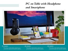 PC On Table With Headphone And Smartphone Ppt PowerPoint Presentation File Diagrams PDF PC On Table With Headphone And Smartphone Ppt PowerPoint Presentation File Diagrams PDF