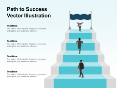 Path To Success Vector Illustration Ppt PowerPoint Presentation Model Template