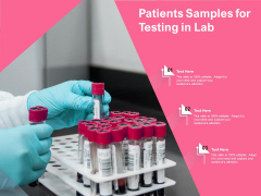 Patients Samples For Testing In Lab Ppt PowerPoint Presentation Gallery Slide Portrait PDF Patients Samples For Testing In Lab Ppt PowerPoint Presentation Gallery Slide Portrait PDF