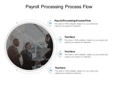 Payroll Processing Process Flow Ppt PowerPoint Presentation Infographic Template Graphics Download Cpb