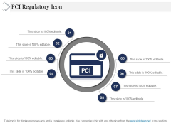 Pci Regulatory Icon Ppt PowerPoint Presentation File Display Pci Regulatory Icon Ppt PowerPoint Presentation File Display
