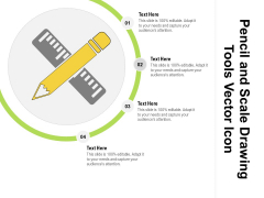 Pencil And Scale Drawing Tools Vector Icon Ppt PowerPoint Presentation Gallery Infographics PDF Pencil And Scale Drawing Tools Vector Icon Ppt PowerPoint Presentation Gallery Infographics PDF