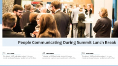People Communicating During Summit Lunch Break Ppt Pictures Graphics Template PDF