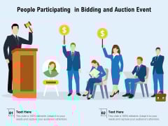 People Participating In Bidding And Auction Event Ppt PowerPoint Presentation File Professional PDF People Participating In Bidding And Auction Event Ppt PowerPoint Presentation File Professional PDF