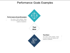 Performance Goals Examples Ppt PowerPoint Presentation Styles Ideas Cpb Performance Goals Examples Ppt PowerPoint Presentation Styles Ideas Cpb