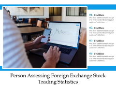 Person Assessing Foreign Exchange Stock Trading Statistics Ppt PowerPoint Presentation Professional Files PDF Person Assessing Foreign Exchange Stock Trading Statistics Ppt PowerPoint Presentation Professional Files PDF