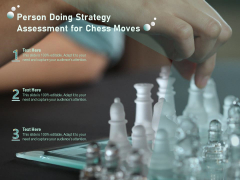 Person Doing Strategy Assessment For Chess Moves Ppt PowerPoint Presentation Gallery Picture PDF Person Doing Strategy Assessment For Chess Moves Ppt PowerPoint Presentation Gallery Picture PDF
