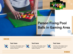 Person Fixing Pool Balls In Gaming Area Ppt PowerPoint Presentation File Information PDF Person Fixing Pool Balls In Gaming Area Ppt PowerPoint Presentation File Information PDF