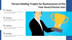 Person Holding Trophy For Businessman Of The Year Award Vector Icon Ppt PowerPoint Presentation Gallery Gridlines PDF Person Holding Trophy For Businessman Of The Year Award Vector Icon Ppt PowerPoint Presentation Gallery Gridlines PDF