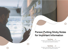 Person Putting Sticky Notes For Important Information Ppt PowerPoint Presentation File Design Ideas PDF Person Putting Sticky Notes For Important Information Ppt PowerPoint Presentation File Design Ideas PDF