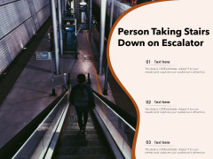 Person Taking Stairs Down On Escalator Ppt PowerPoint Presentation Icon Infographics PDF Person Taking Stairs Down On Escalator Ppt PowerPoint Presentation Icon Infographics PDF