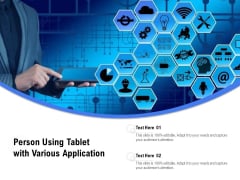 Person Using Tablet With Various Application Ppt PowerPoint Presentation File Ideas PDF Person Using Tablet With Various Application Ppt PowerPoint Presentation File Ideas PDF