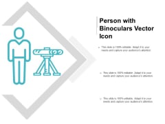 Person With Binoculars Vector Icon Ppt PowerPoint Presentation Layouts Slide Portrait Person With Binoculars Vector Icon Ppt PowerPoint Presentation Layouts Slide Portrait