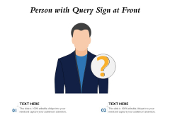 Person With Query Sign At Front Ppt PowerPoint Presentation File Master Slide PDF Person With Query Sign At Front Ppt PowerPoint Presentation File Master Slide PDF