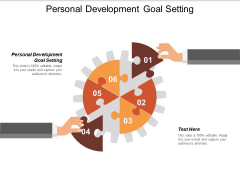Personal Development Goal Setting Ppt PowerPoint Presentation File Deck Personal Development Goal Setting Ppt PowerPoint Presentation File Deck