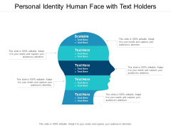 personal identity human face with text holders ppt powerpoint presentation icon example
