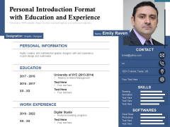 Personal Introduction Format With Education And Experience Ppt PowerPoint Presentation Gallery Graphic Tips PDF Personal Introduction Format With Education And Experience Ppt PowerPoint Presentation Gallery Graphic Tips PDF