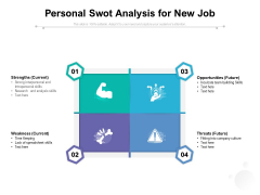 Personal Swot Analysis For New Job Ppt PowerPoint Presentation Ideas Example PDF Personal Swot Analysis For New Job Ppt PowerPoint Presentation Ideas Example PDF