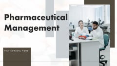 Pharmaceutical Management Ppt PowerPoint Presentation Complete Deck With Slides Pharmaceutical Management Ppt PowerPoint Presentation Complete Deck With Slides