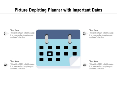 Picture Depicting Planner With Important Dates Ppt PowerPoint Presentation Infographic Template Professional PDF Picture Depicting Planner With Important Dates Ppt PowerPoint Presentation Infographic Template Professional PDF