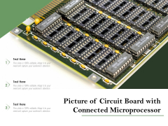 Picture Of Circuit Board With Connected Microprocessor Ppt PowerPoint Presentation Portfolio Graphics Design PDF Picture Of Circuit Board With Connected Microprocessor Ppt PowerPoint Presentation Portfolio Graphics Design PDF