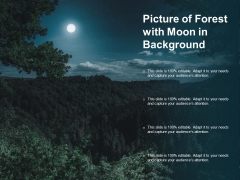 Picture Of Forest With Moon In Background Ppt PowerPoint Presentation Inspiration Portrait Picture Of Forest With Moon In Background Ppt PowerPoint Presentation Inspiration Portrait