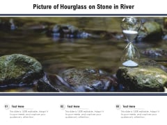 Picture Of Hourglass On Stone In River Ppt PowerPoint Presentation File Mockup PDF Picture Of Hourglass On Stone In River Ppt PowerPoint Presentation File Mockup PDF