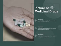 Picture Of Medicinal Drugs Ppt PowerPoint Presentation Styles Themes Picture Of Medicinal Drugs Ppt PowerPoint Presentation Styles Themes