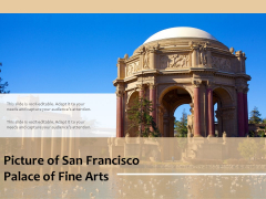 Picture Of San Francisco Palace Of Fine Arts Ppt PowerPoint Presentation Professional Summary PDF Picture Of San Francisco Palace Of Fine Arts Ppt PowerPoint Presentation Professional Summary PDF