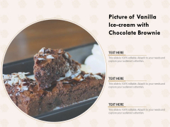 Picture Of Vanilla Ice Cream With Chocolate Brownie Ppt PowerPoint Presentation File Elements PDF Picture Of Vanilla Ice Cream With Chocolate Brownie Ppt PowerPoint Presentation File Elements PDF