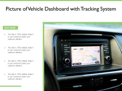 Picture Of Vehicle Dashboard With Tracking System Ppt PowerPoint Presentation File Good PDF Picture Of Vehicle Dashboard With Tracking System Ppt PowerPoint Presentation File Good PDF