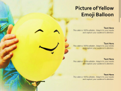 Picture Of Yellow Emoji Balloon Ppt PowerPoint Presentation Styles Outfit