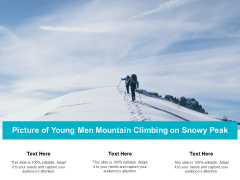 Picture Of Young Men Mountain Climbing On Snowy Peak Ppt PowerPoint Presentation File Files Picture Of Young Men Mountain Climbing On Snowy Peak Ppt PowerPoint Presentation File Files
