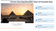 Picture Showing Beautiful View Of Pyramid Giza Ppt PowerPoint Presentation Gallery Sample PDF Picture Showing Beautiful View Of Pyramid Giza Ppt PowerPoint Presentation Gallery Sample PDF