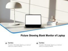 Picture Showing Blank Monitor Of Laptop Ppt PowerPoint Presentation Slides Brochure PDF Picture Showing Blank Monitor Of Laptop Ppt PowerPoint Presentation Slides Brochure PDF
