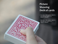 Picture Showing Deck Of Cards Ppt PowerPoint Presentation Show Background Image Picture Showing Deck Of Cards Ppt PowerPoint Presentation Show Background Image