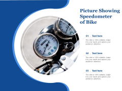 Picture Showing Speedometer Of Bike Ppt PowerPoint Presentation File Shapes PDF Picture Showing Speedometer Of Bike Ppt PowerPoint Presentation File Shapes PDF