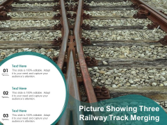 Picture Showing Three Railway Track Merging Ppt PowerPoint Presentation Pictures Graphics Template PDF Picture Showing Three Railway Track Merging Ppt PowerPoint Presentation Pictures Graphics Template PDF